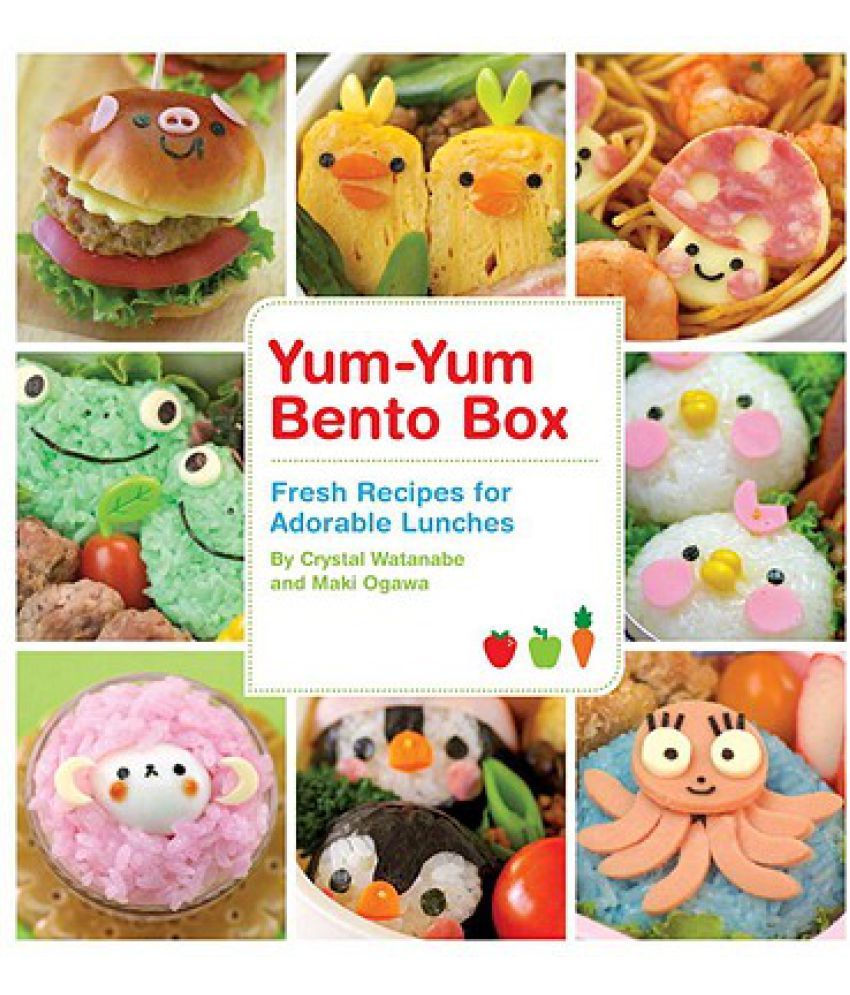     			Yum-Yum Bento Box: Fresh Recipes for Adorable Lunches