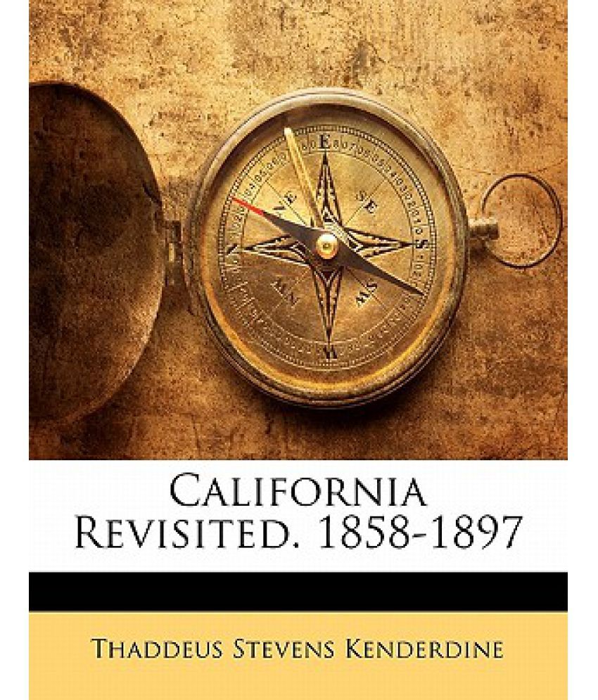 California Revisited. 18581897 Buy California Revisited. 18581897