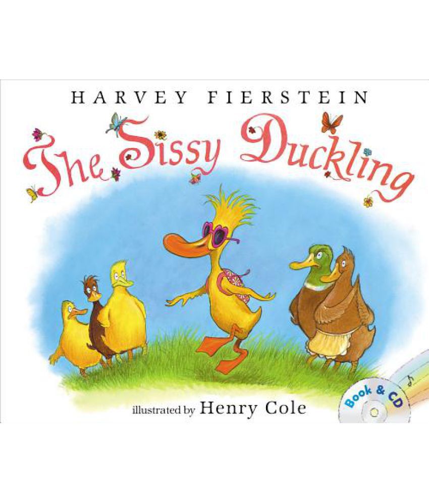 The Sissy Duckling Book And Cd Buy The Sissy Duckling Book And Cd Online 