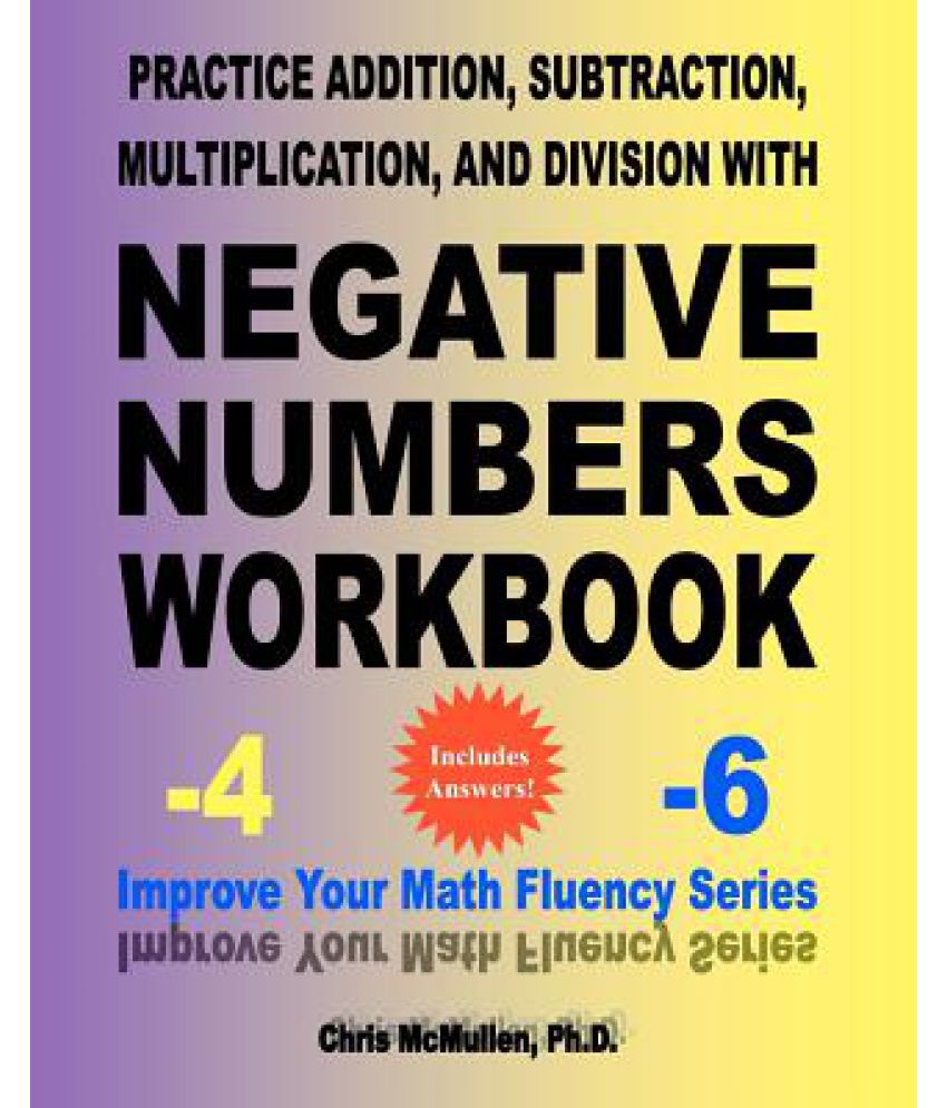 practice-addition-subtraction-multiplication-and-division-with-negative-numbers-workbook
