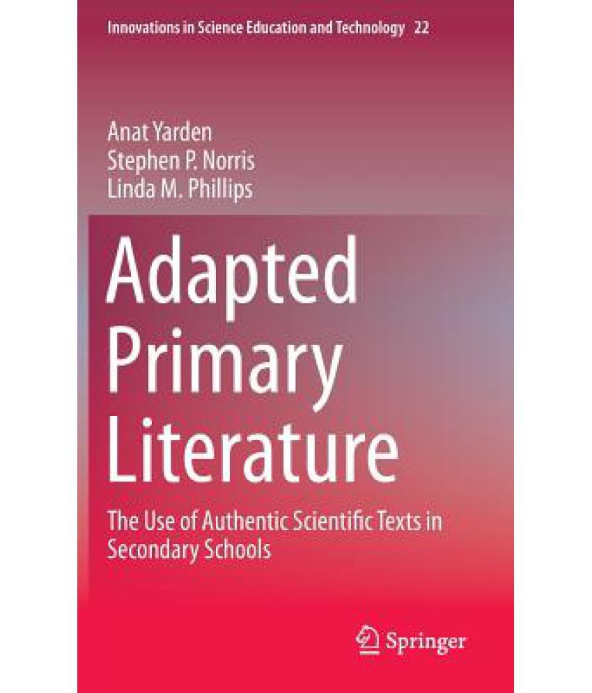 adapted-primary-literature-the-use-of-authentic-scientific-texts-in