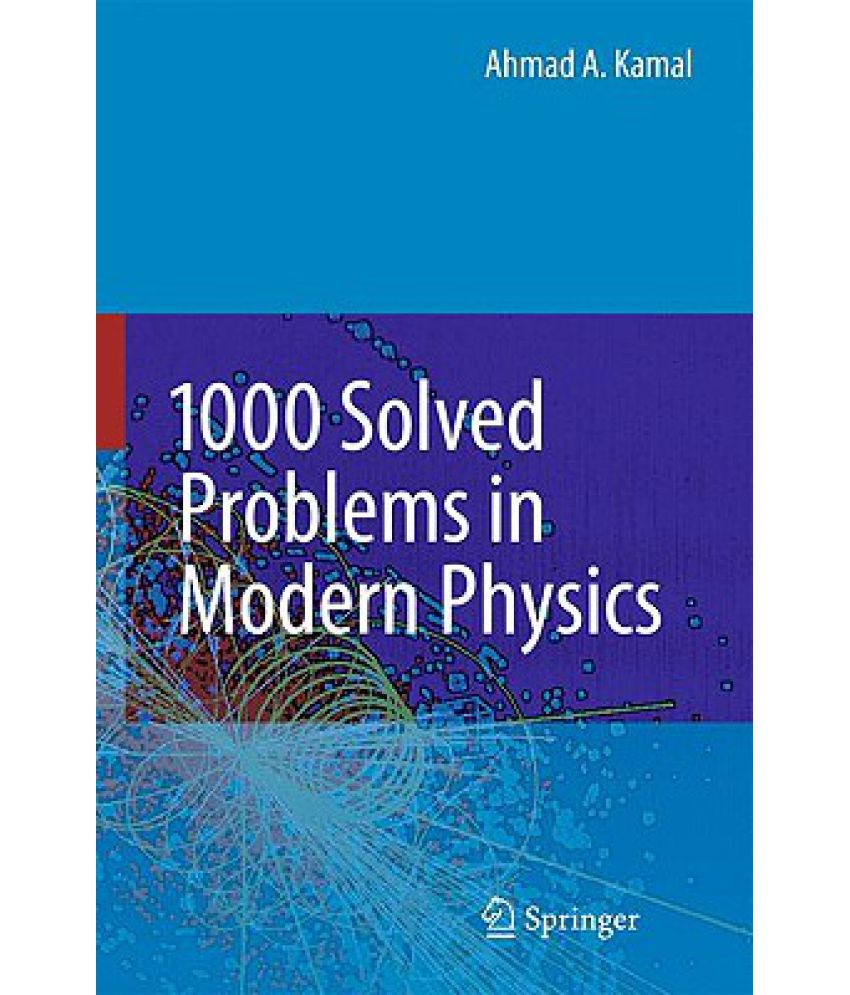 solved problems in modern physics