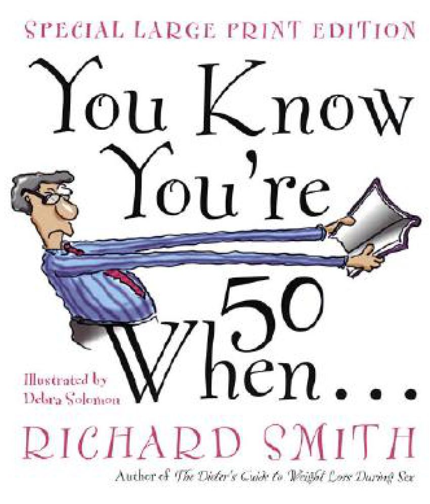 You Know You're 50 When... Buy You Know You're 50 When... Online at