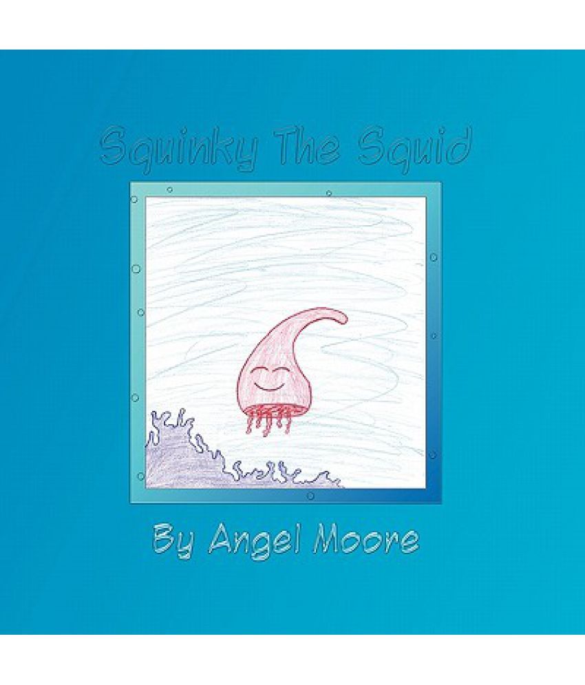 Squinky The Squid Buy Squinky The Squid Online At Low Price In
