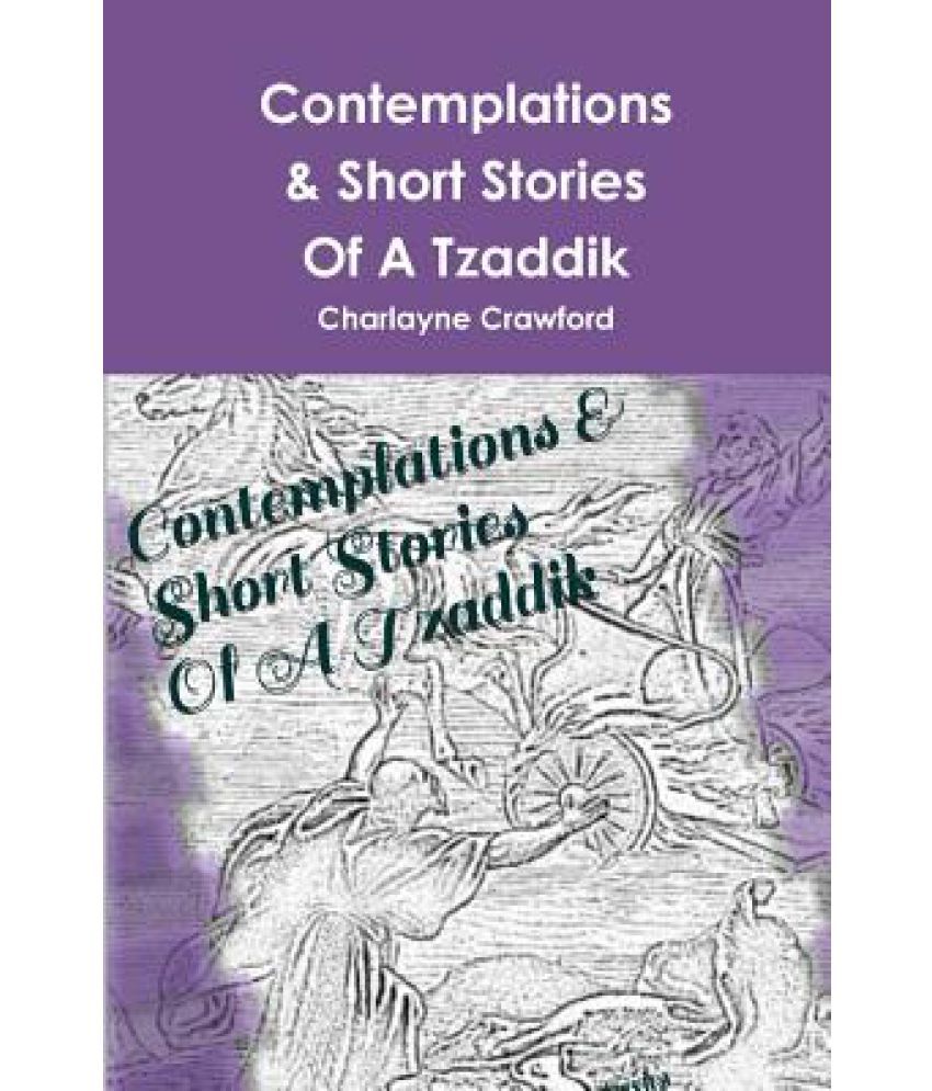 a description of the wisdom of the tzaddikim Keep your eye on the expert tales of the tzaddikim have been a staple of jewish literature from time videos and blogs featuring timeless jewish wisdom. a description of the wisdom of the tzaddikim Keep your eye on the expert tales of the tzaddikim have been a staple of jewish literature from time videos and blogs featuring timeless jewish wisdom.
