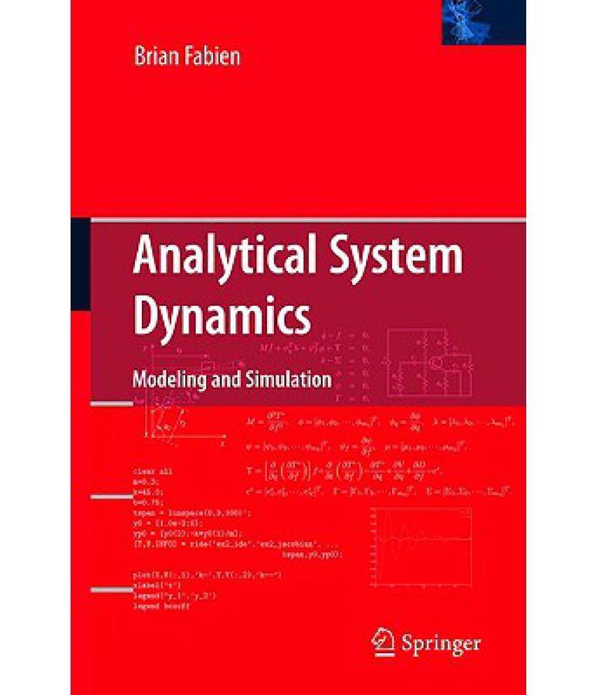 Analytical System Dynamics: Modeling And Simulation: Buy Analytical ...