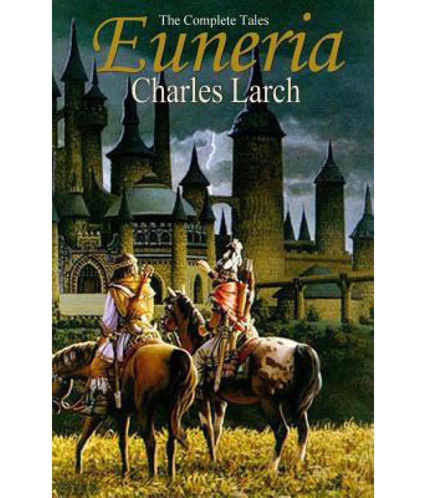 Euneria - The Complete Tales