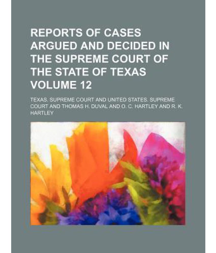 Reports of Cases Argued and Decided in the Supreme Court of the State