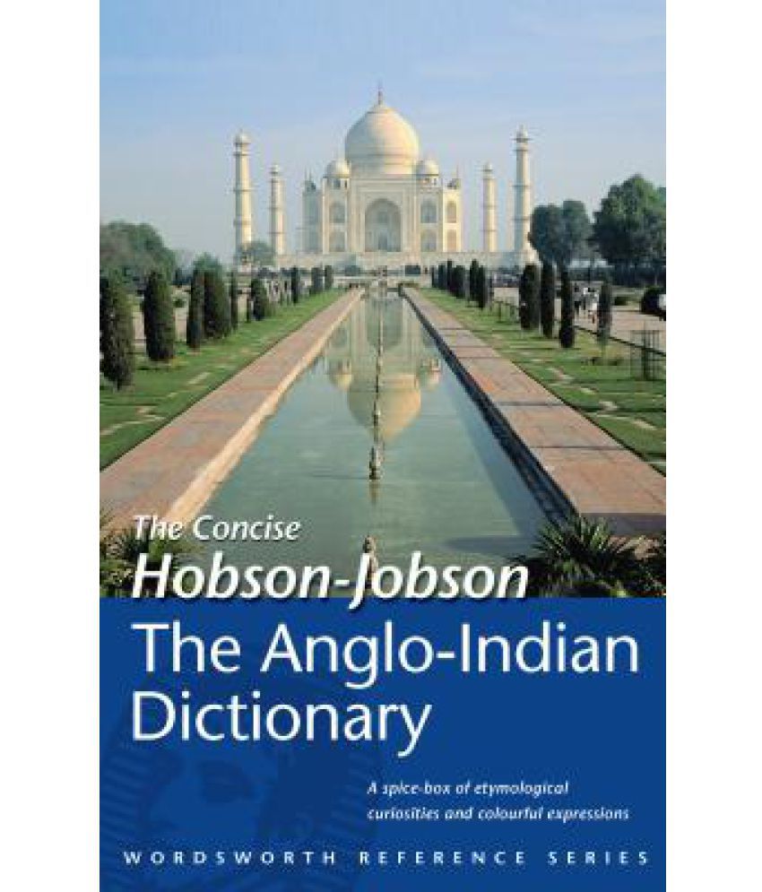     			Hobson-Jobson: The Anglo-Indian Dictionary