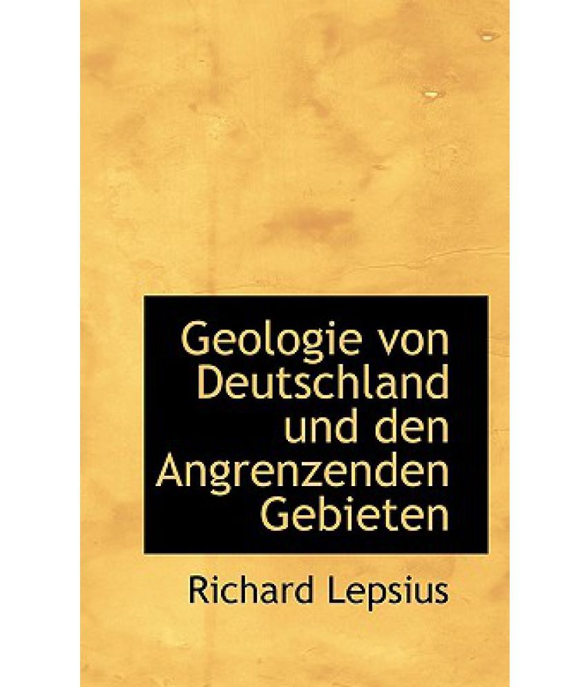 Geologie Von Deutschland Und Den Angrenzenden Gebieten Buy Geologie