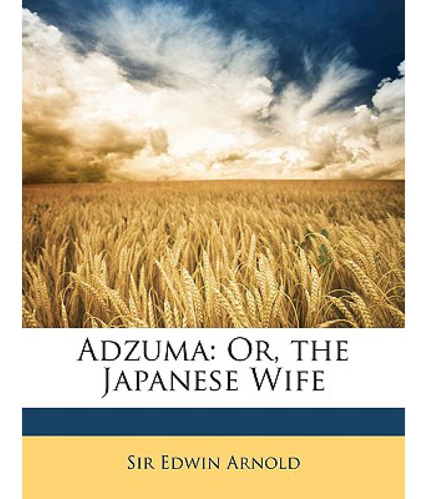 Adzuma Or The Japanese Wife Buy Adzuma Or The Japanese Wife Online