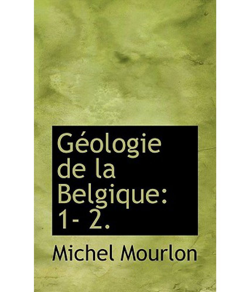 Geologie de La Belgique Buy Geologie de La Belgique Online at Low