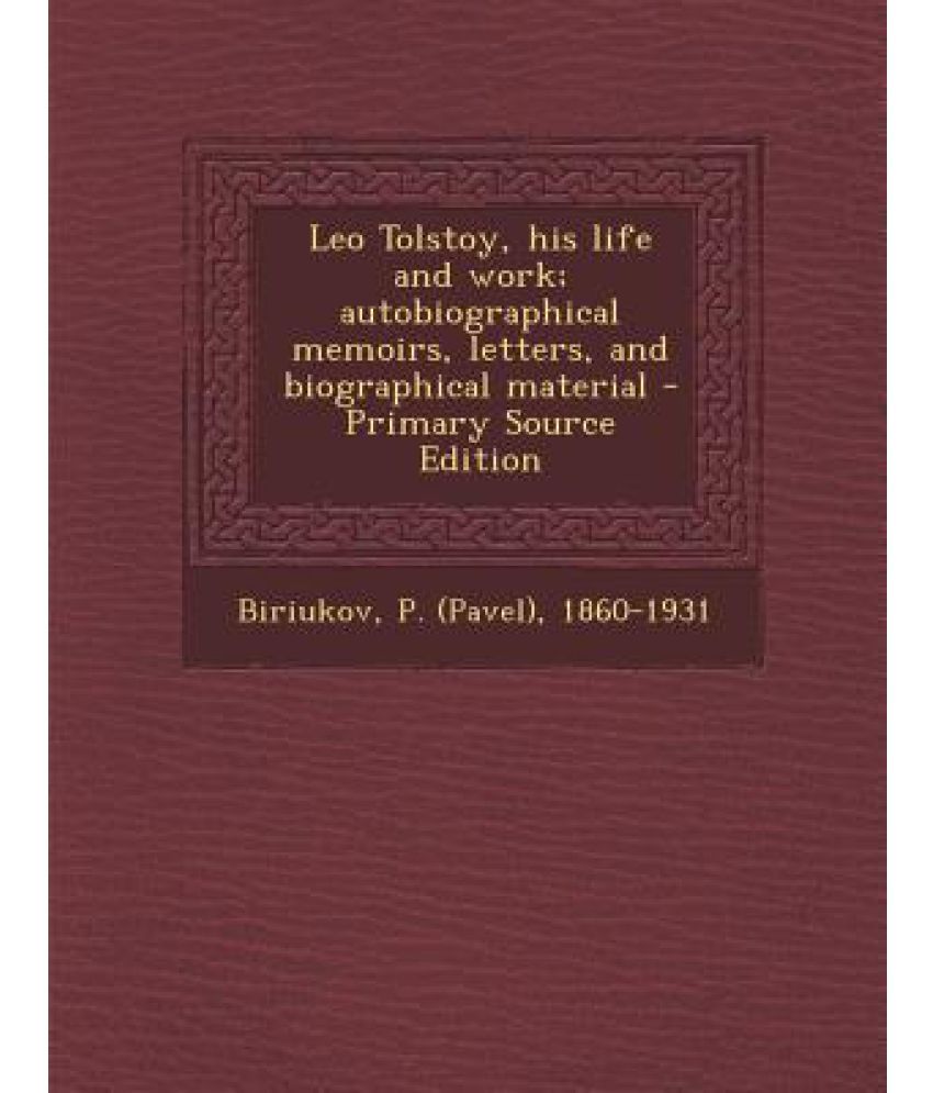 analysis of leo tolstoy and his analysis of leo tolstoy and his