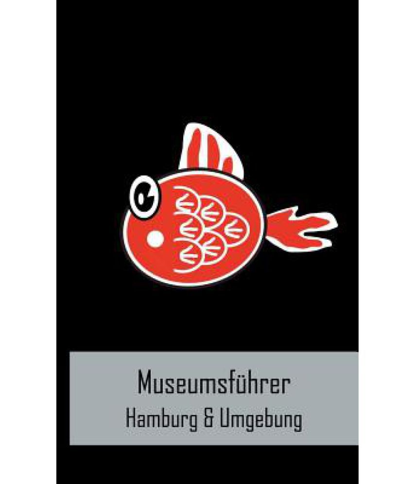 Museumsfuhrer Hamburg Umland Buy Museumsfuhrer Hamburg Umland Online At Low Price In India On Snapdeal