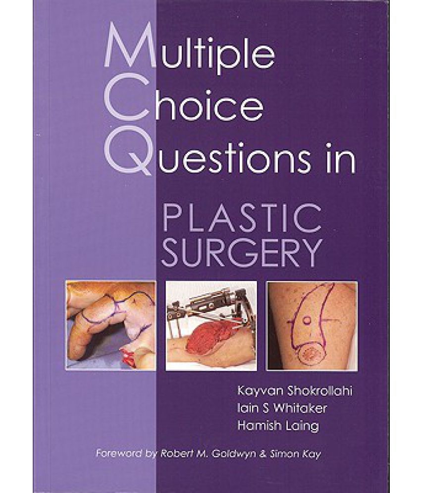 Multiple Choice Questions in Plastic Surgery Buy Multiple Choice Questions in Plastic Surgery
