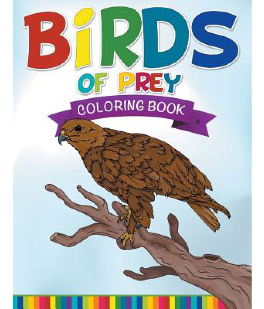 Birds of Prey Coloring Book: Buy Birds of Prey Coloring Book Online at ...