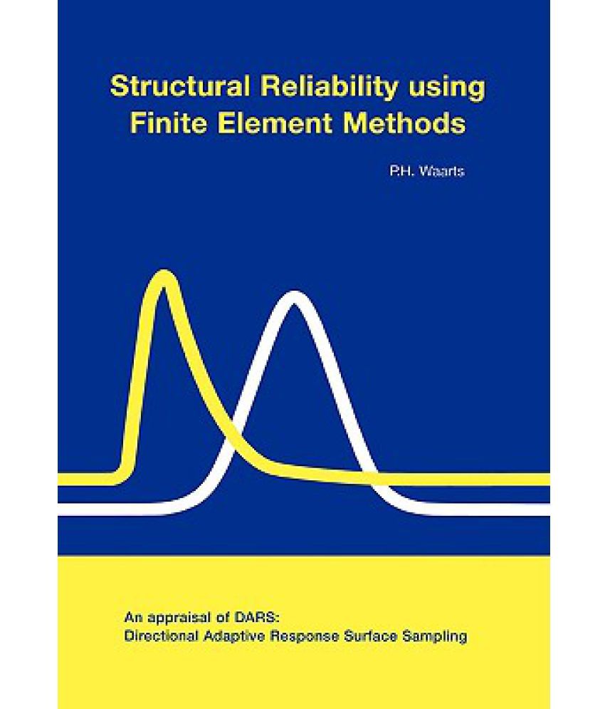 Structural Reliability Using Finite Element Methods: Buy Structural ...