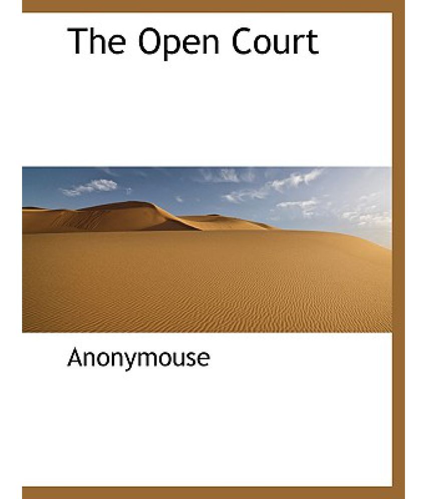 The Open Court Buy The Open Court Online at Low Price in India on Snapdeal