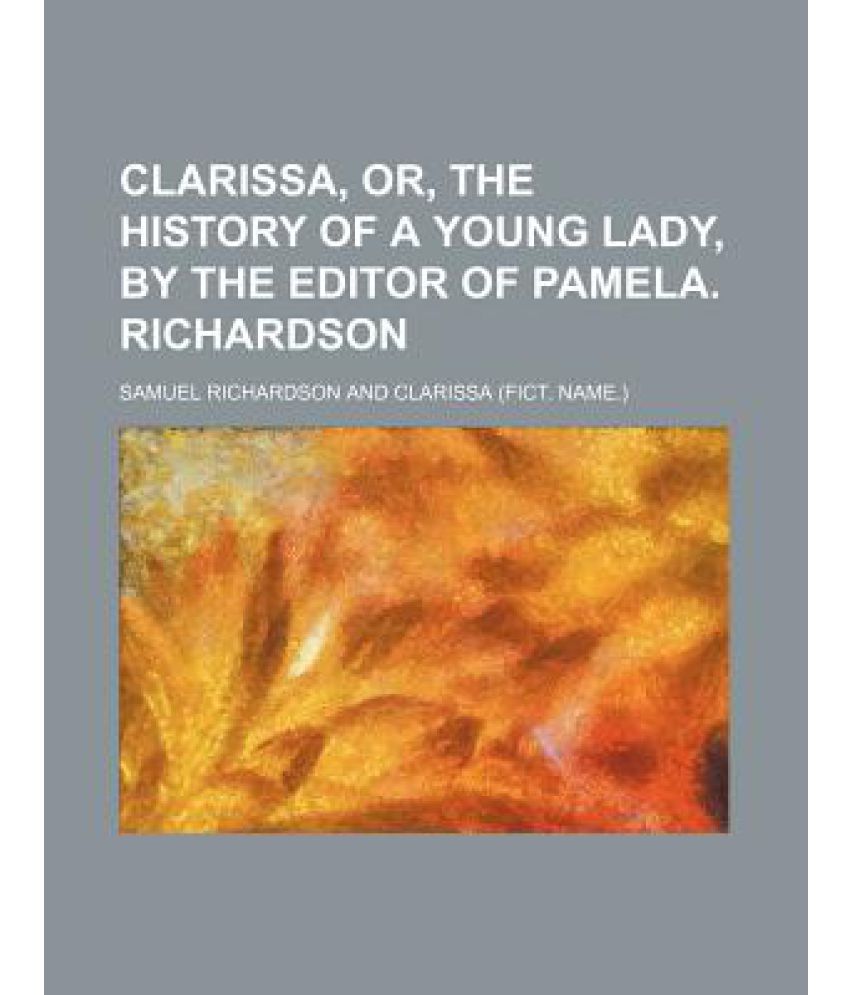 clarissa the history of a young lady
