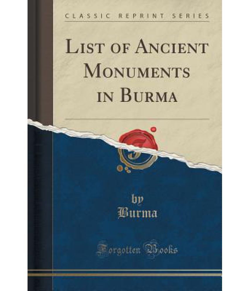 list-of-ancient-monuments-in-burma-classic-reprint-buy-list-of