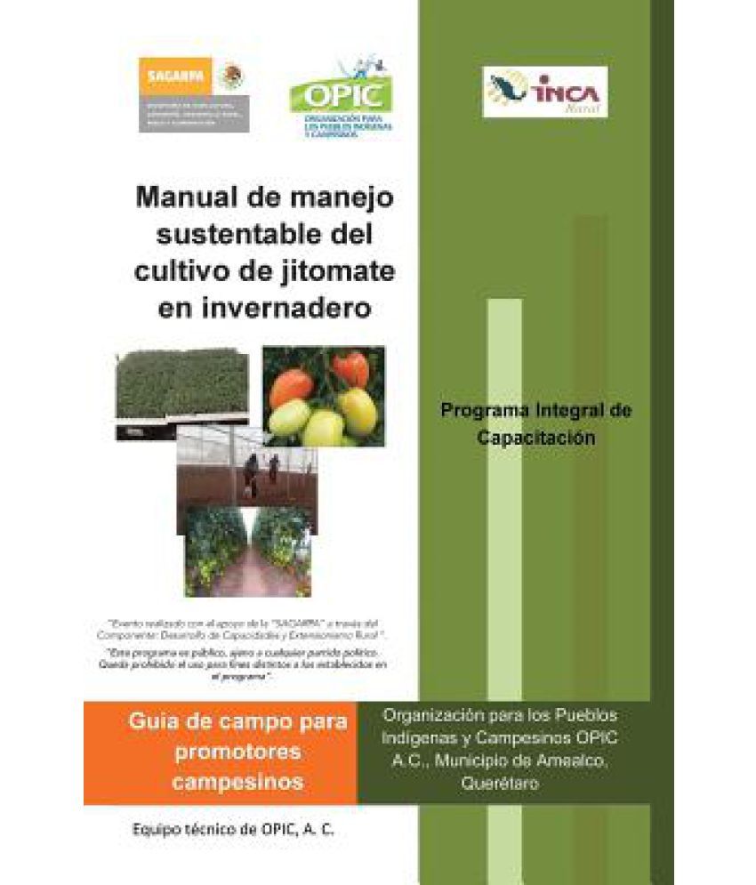 Manual de Manejo Sustentable del Cultivo de Jitomate En Invernadero ...