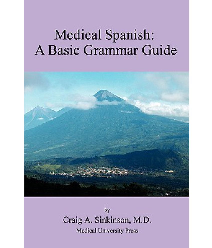 Medical Spanish A Basic Grammar Guide Buy Medical Spanish A Basic