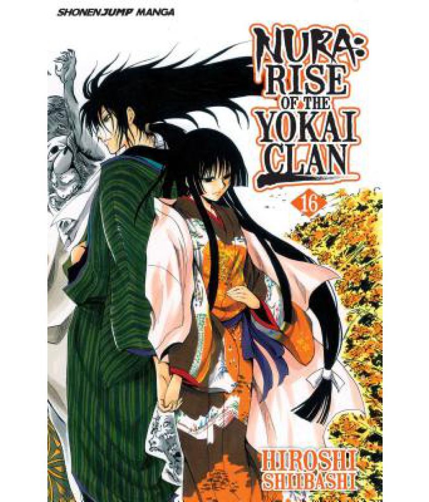 Nura Rise Of The Yokai Clan Volume 16 Rikuo S