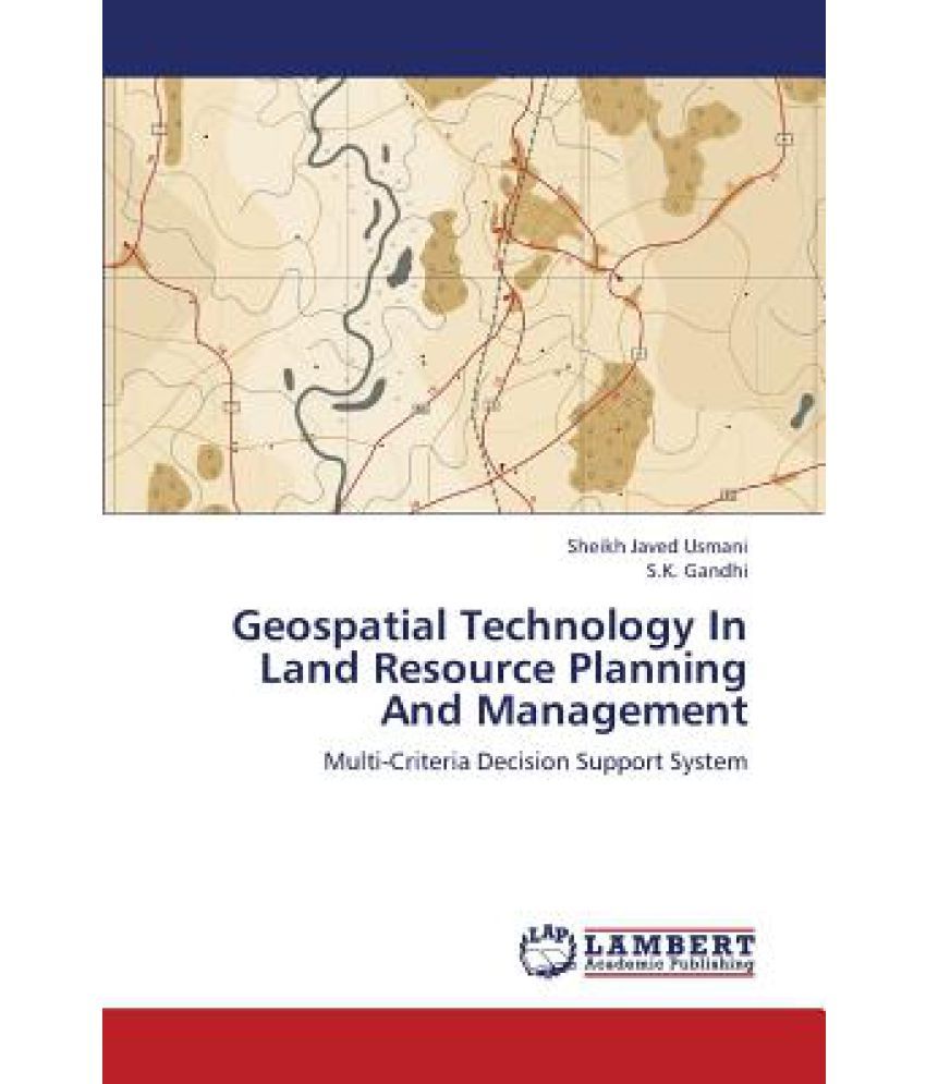 Geospatial Technology in Land Resource Planning and Management Buy