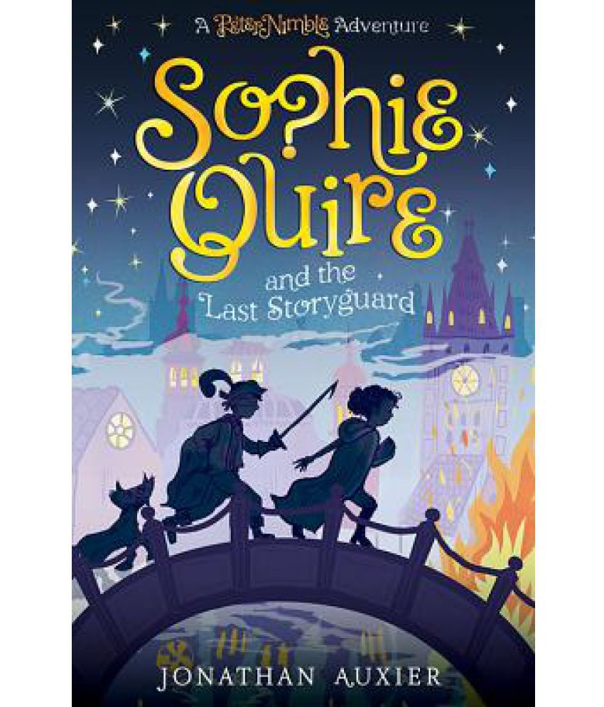 Sophie Quire And The Last Storyguard PDF Free Download