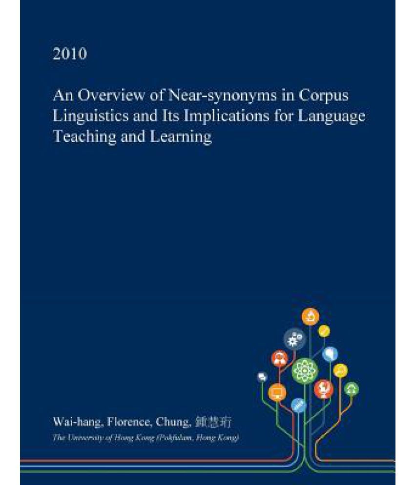 an-overview-of-near-synonyms-in-corpus-linguistics-and-its-implications