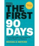 The First 90 Days, Updated and Expanded