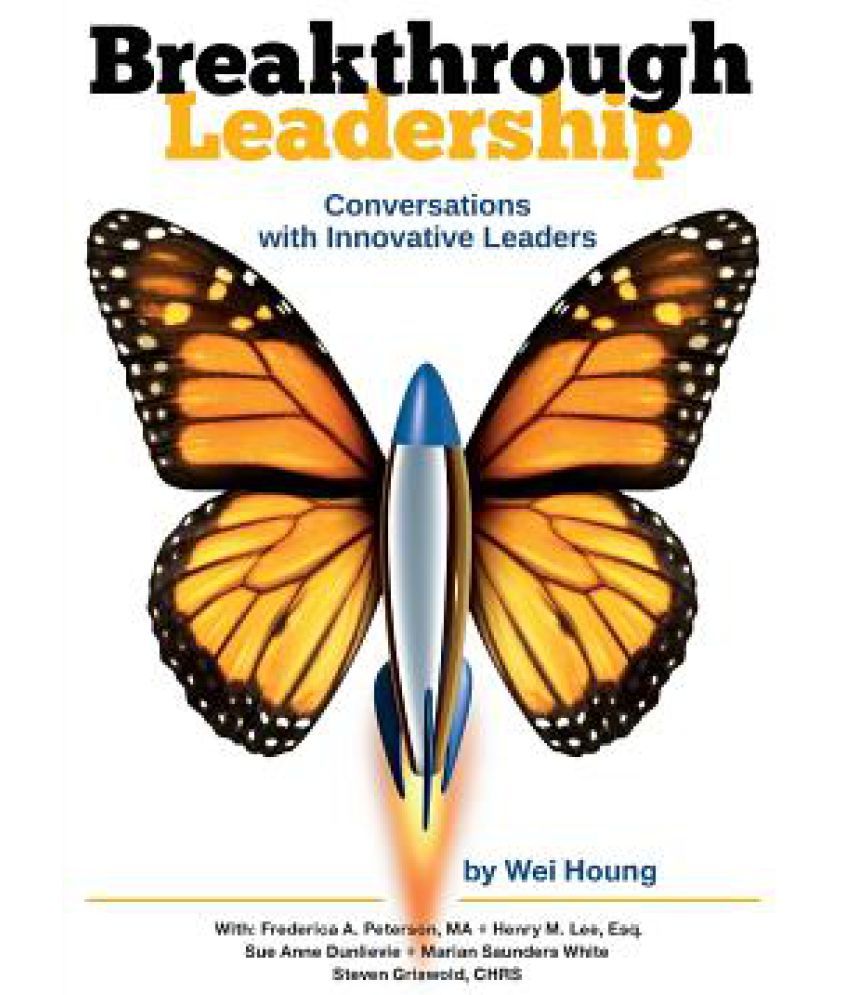 Breakthrough Leadership in the Digital Age by Frederick M. Hess