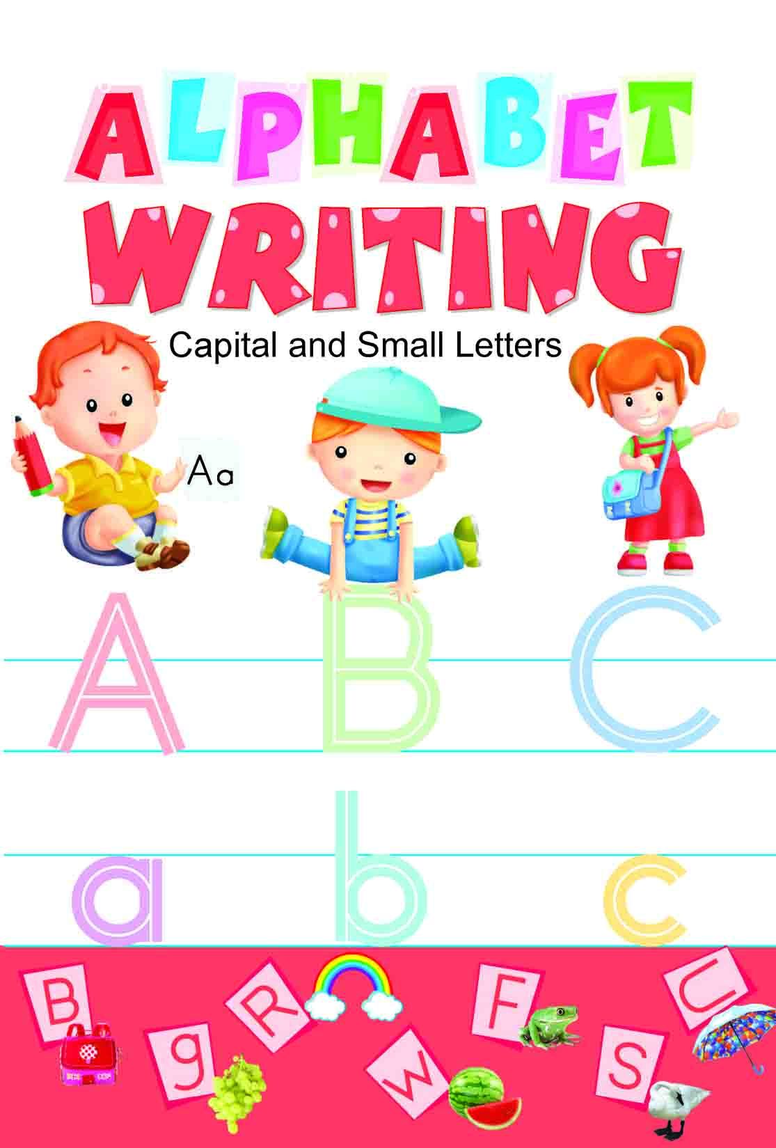     			Alphabet Writing: Capital and Small Letters