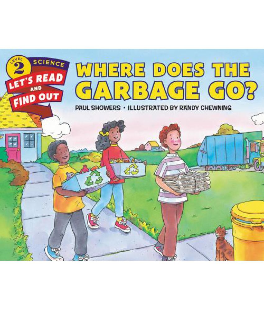 Where Does the Garbage Go? Buy Where Does the Garbage Go? Online at