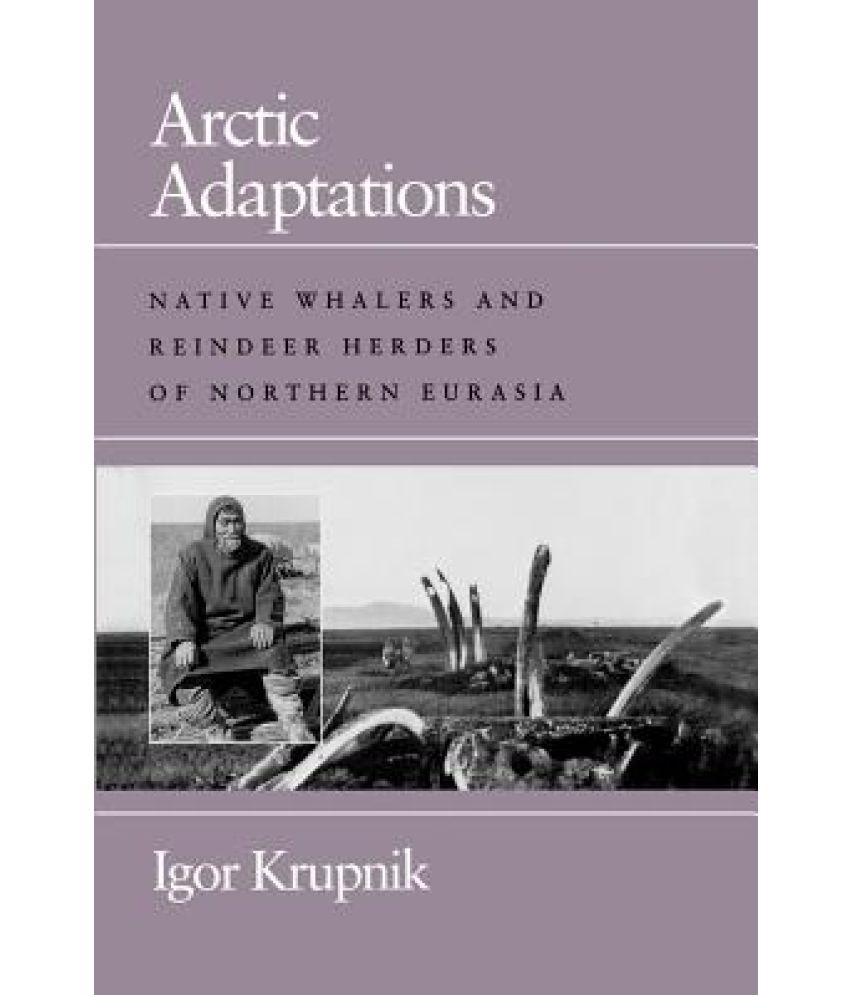 Arctic Adaptations: Buy Arctic Adaptations Online at Low Price in India