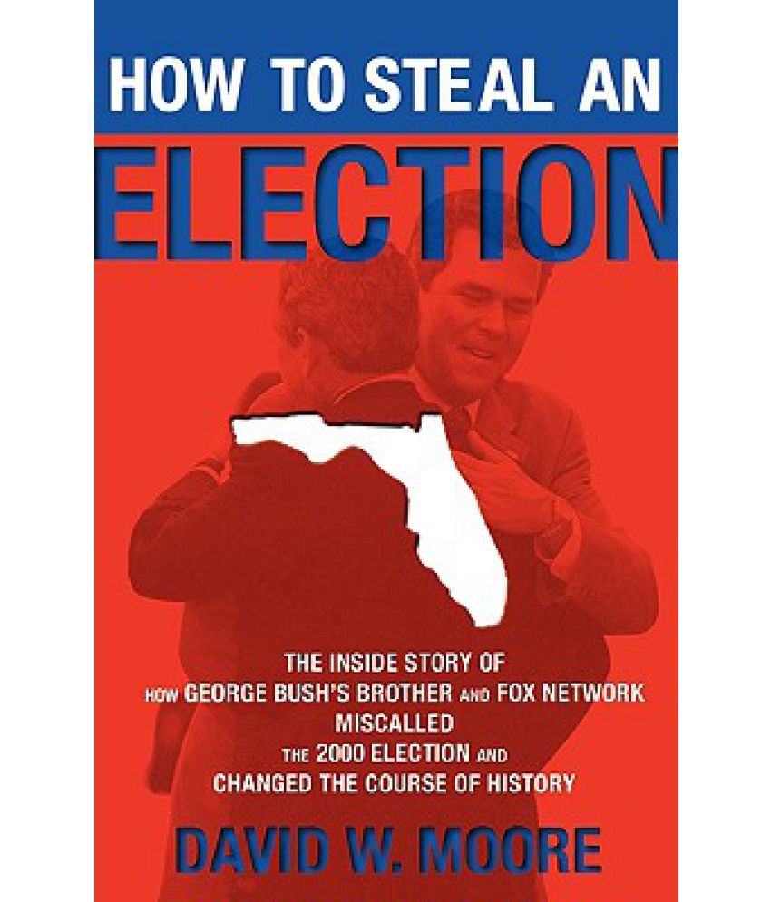 How to Steal an Election: Buy How to Steal an Election Online at Low ...