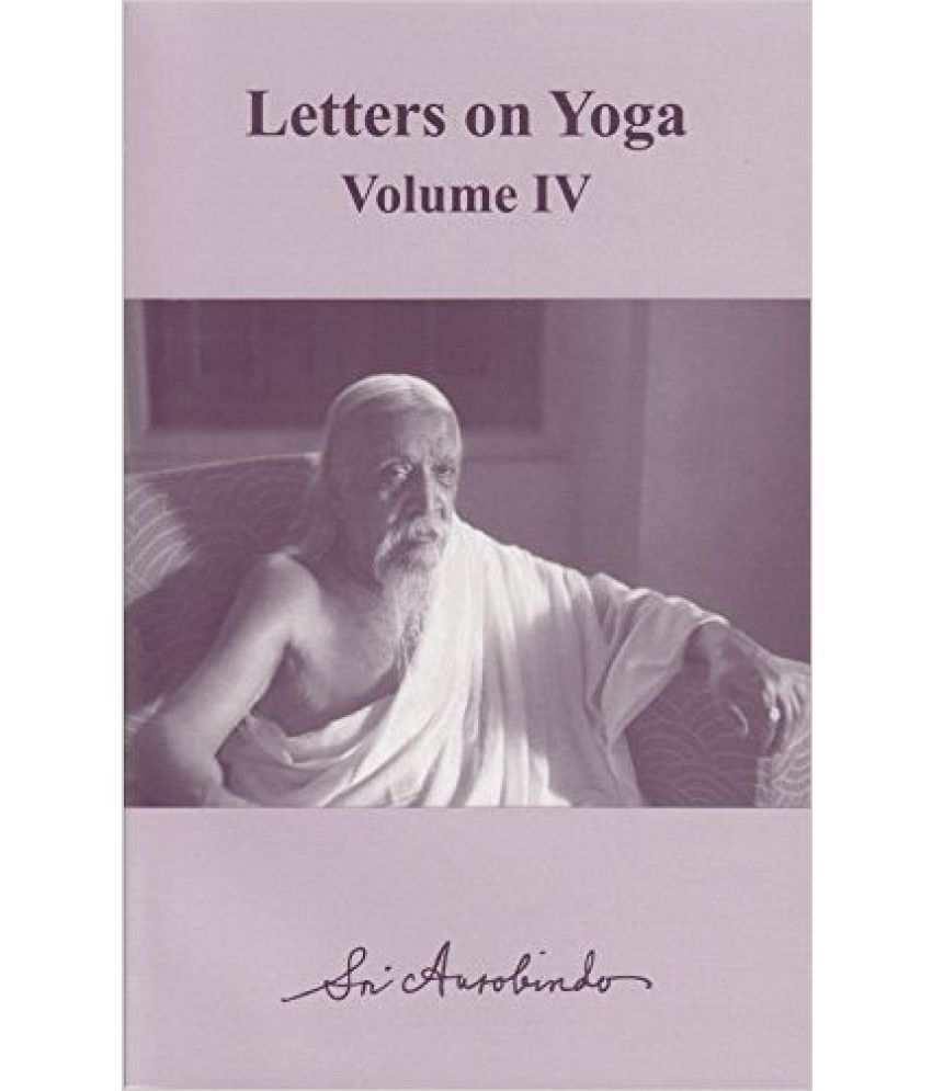     			Letters On Yoga Vol.Iv - PB