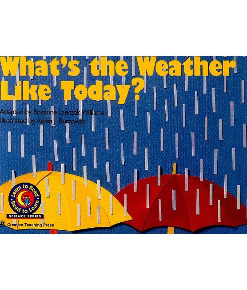 What's the Weather Like Today?: Buy What's the Weather Like Today ...