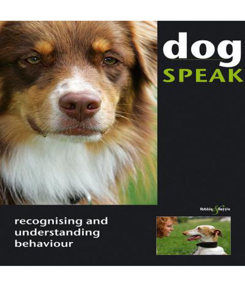 Dog Speak: Buy Dog Speak Online at Low Price in India on Snapdeal