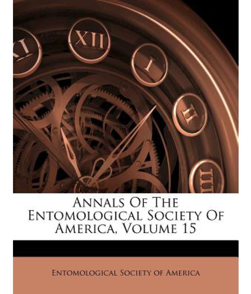 Annals of the Entomological Society of America, Volume 15 Buy Annals
