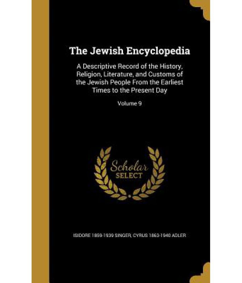 The Jewish Encyclopedia Buy The Jewish Encyclopedia Online at Low