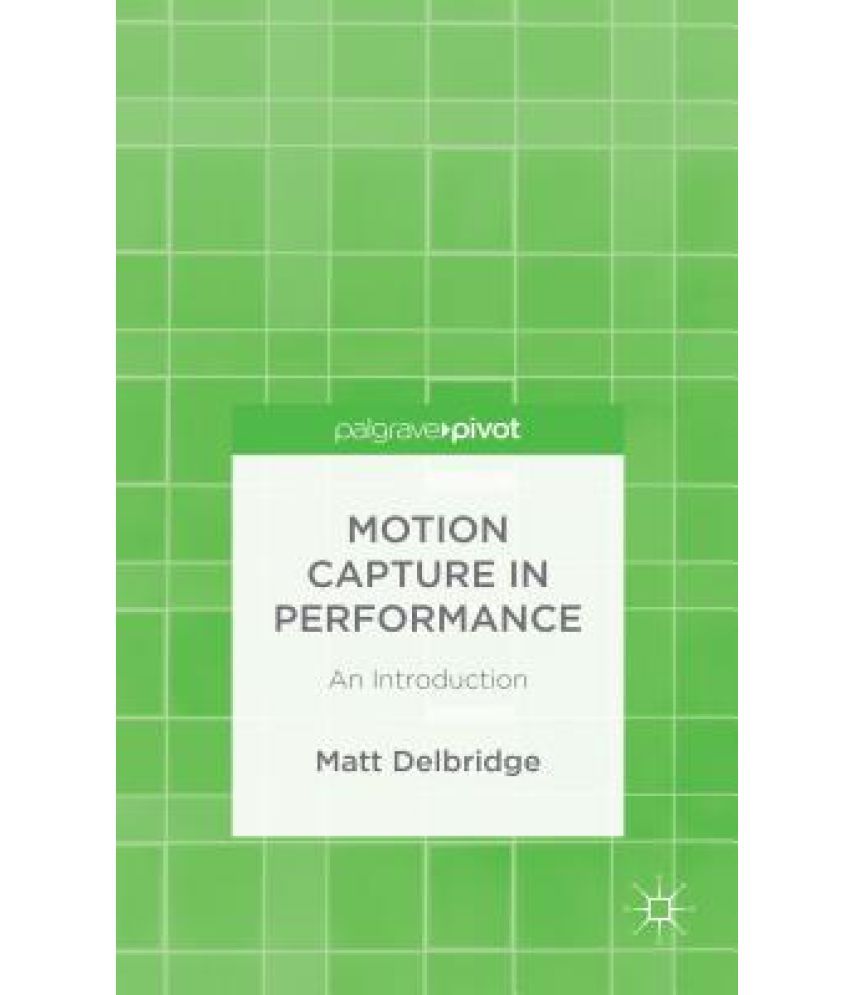 Motion Capture in Performance Buy Motion Capture in Performance Online