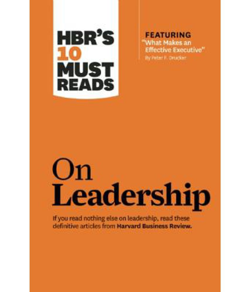 HBR's 10 Must Reads on Leadership Buy HBR's 10 Must Reads on Leadership Online at Low Price in