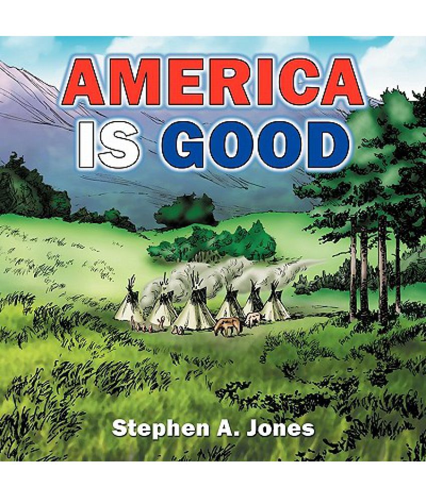 America Is Good: Buy America Is Good Online at Low Price in India on