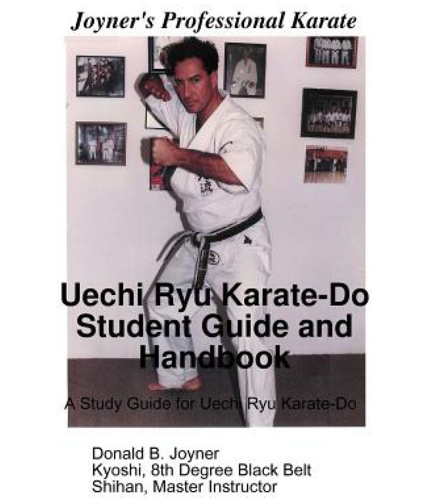 Uechi Ryu KarateDo Student Guide and Handbook Buy Uechi