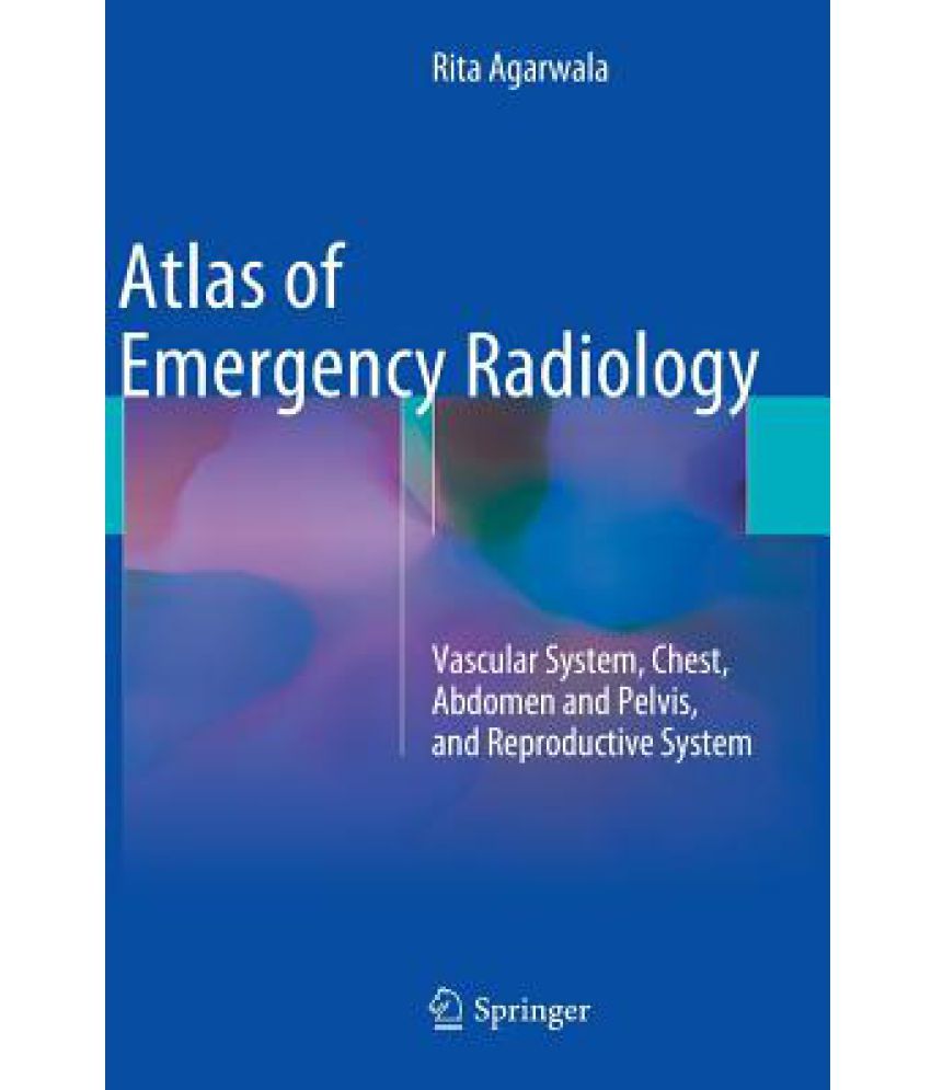 Atlas Of Emergency Radiology