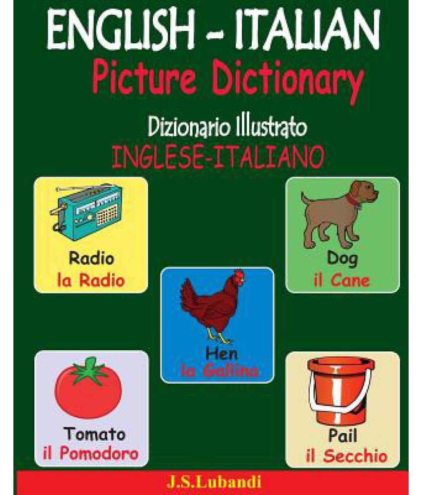 EnglishItalian Picture Dictionary (Dizionario Illustrato Inglese