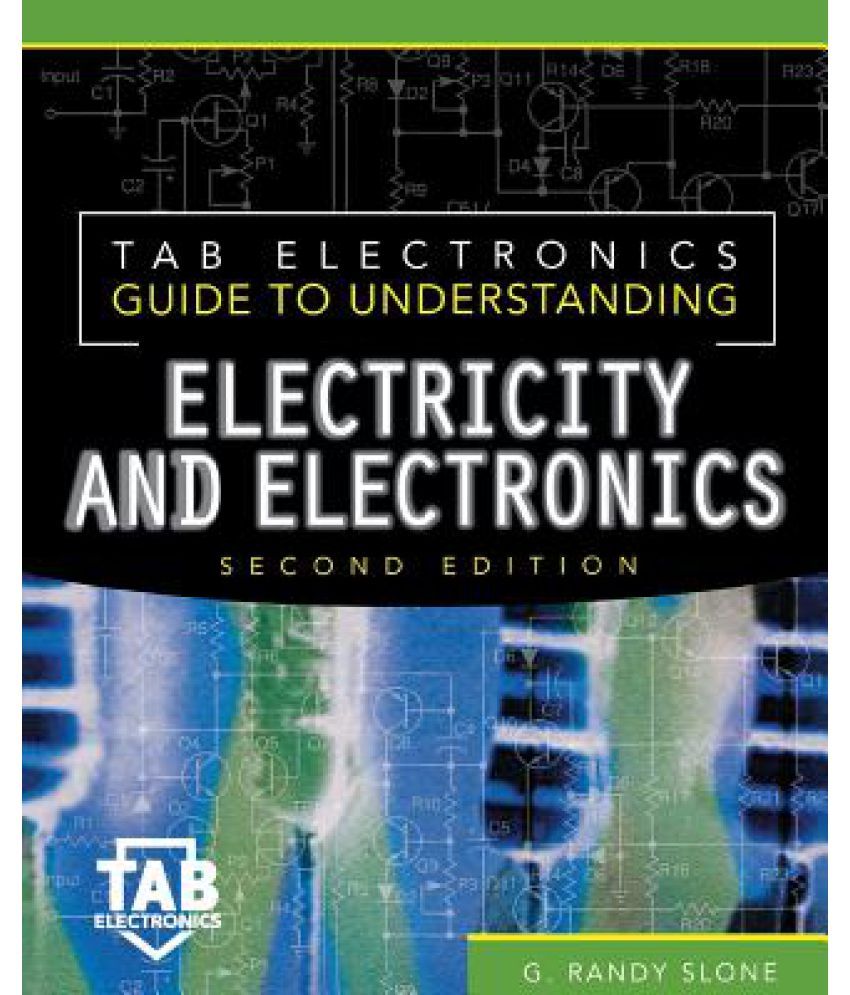 Tab Electronics Guide to Understanding Electricity and Electronics Buy