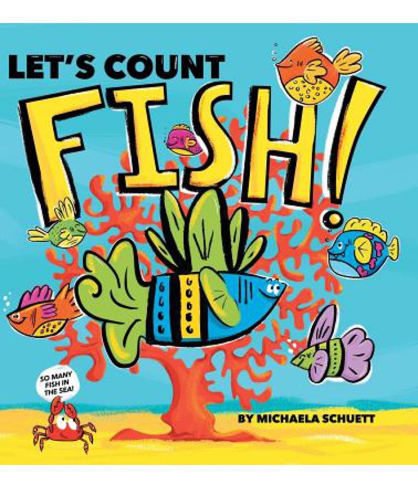 Let's Count Fish! Buy Let's Count Fish! Online at Low Price in India
