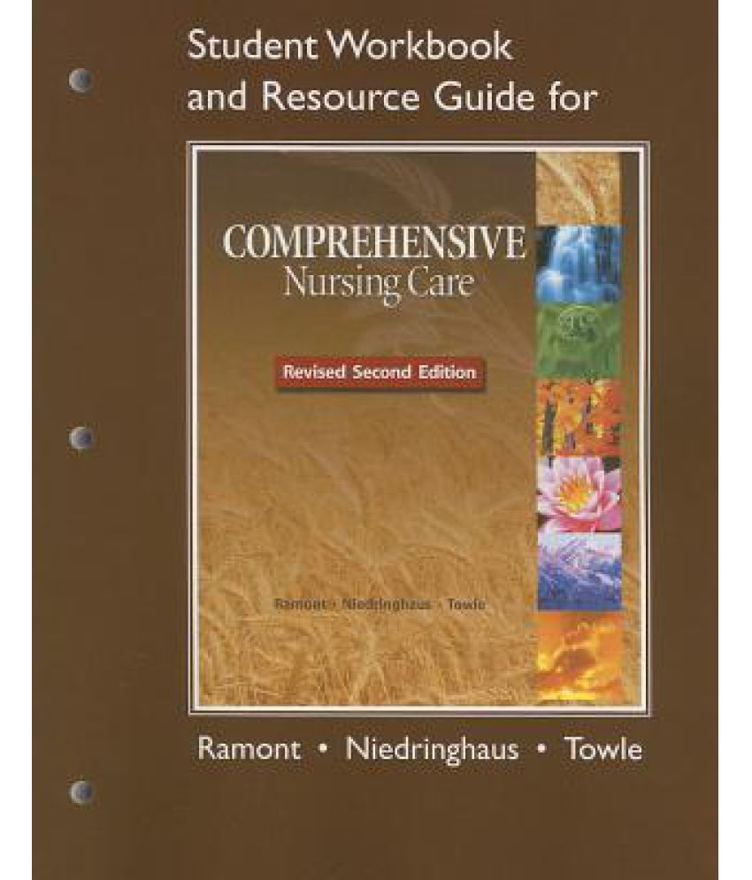 Comprehensive Nursing Care Student Workbook and Resource